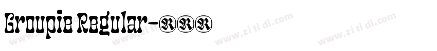 Groupie Regular字体转换 Groupie Regular字体转换
